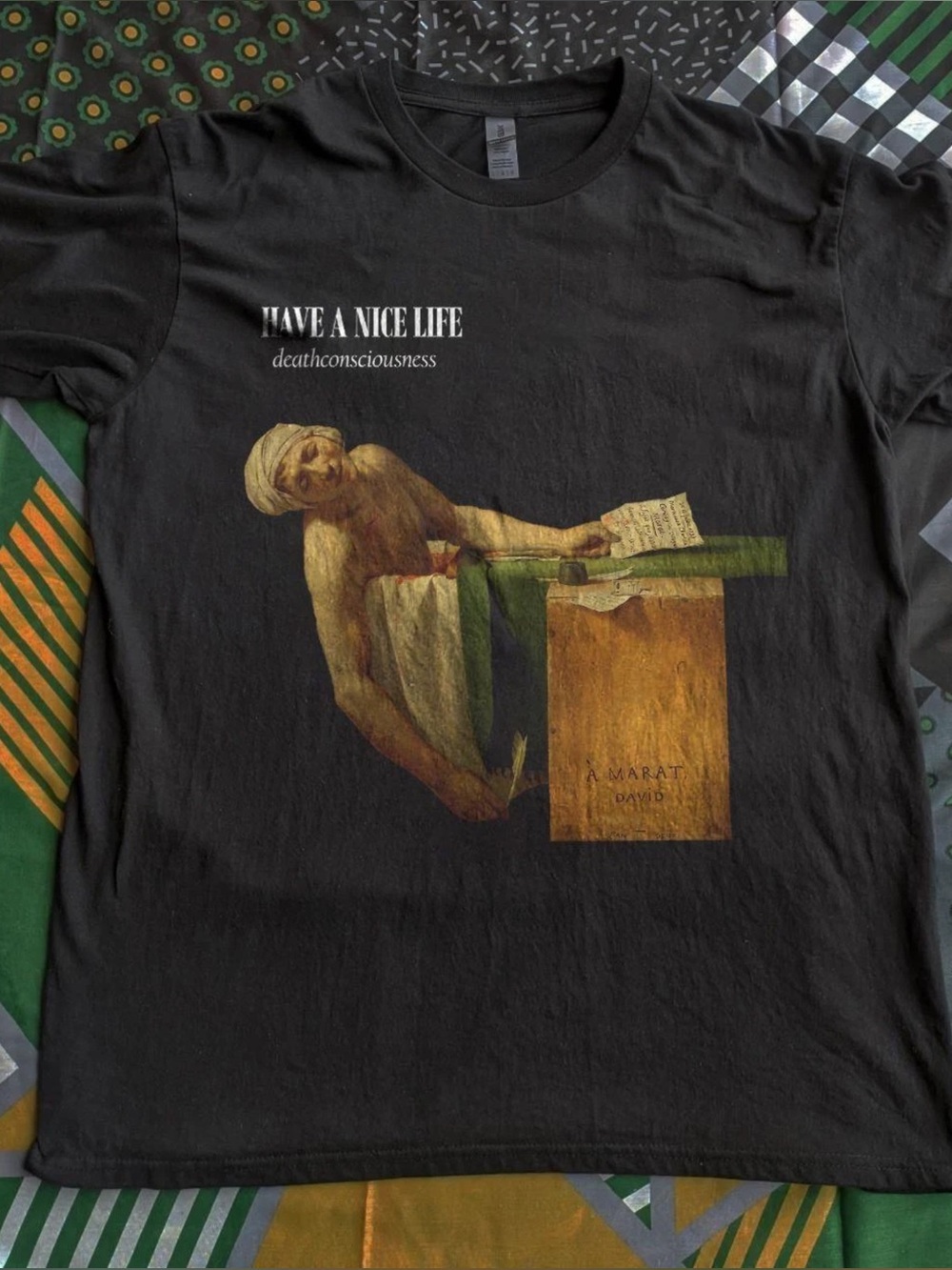 Black 'Have A Nice Life' Graphic Home Art T-Shirt Print